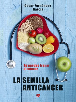 cover image of La semilla anticáncer